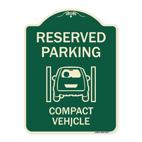 Reserved Parking Compact Vehicle Heavy-Gauge Aluminum Architectural Sign, 24" x 18", G-1824-23137